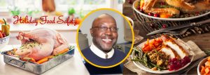 Read more about the article Mr. Hill Talks about Holiday Food Safety